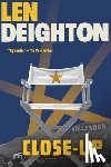 Deighton, Len - Close-Up