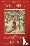 Self, Will - The Quantity Theory of Morality