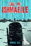 Guo, Xiaolu - Call Me Ishmaelle