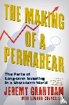 Grantham, Jeremy - Grantham, J: Making of a Permabear