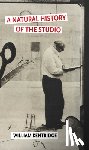 Kentridge, William - A Natural History of the Studio