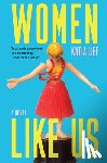 Lief, Katia - Women Like Us