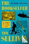 Sullivan, Tim - The Bookseller: A DS George Cross Mystery