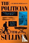 Sullivan, Tim - The Politician: A DS George Cross Mystery