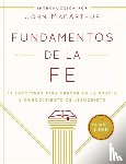 Grace Community Church - Fundamentos de la Fe (Guía del Líder): 13 Lecciones Para Crecer En La Gracia Y Conocimiento de Jesucristo