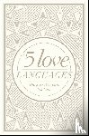 Chapman, Gary D. - 5 Love Languages Hardcover Special Edition, The