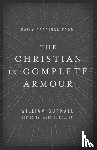 Gurnall, William - Daily Readings from the Christian in Complete Armour: Daily Readings in Spiritual Warfare
