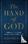 Begg, Alistair - Begg, A: Hand of God