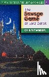 Gilbert Morris - The Savage Game of Lord Zarak