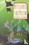 Gilbert Morris - The Gates of Neptune