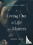 Keeth, Crickett - Living Out A Life That Matters