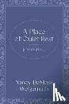Wolgemuth, Nancy DeMoss - Place of Quiet Rest Journal, A
