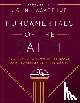 Grace Community Church - Fundamentals of the Faith: 13 Lessons to Grow in the Grace and Knowledge of Jesus Christ