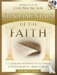 John F. Macarthur - Fundamentals Of The Faith Teacher'S Guide