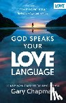 Chapman, Gary - God Speaks Your Love Language