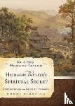 Taylor, Dr. And Mrs. Howard - Hudson Taylor'S Spiritual Secret