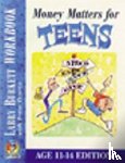 LARRY BURKETT - MONEY MATTERS WORKBOOK FOR TEENS AGES 11