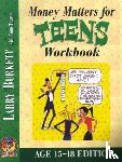 Burkett, Larry - Money Matters Workbook For Teens (Ages 15-18)