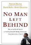 Patrick Morley, David Delk, Brett Clemmer - No Man Left Behind
