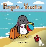 Yoon, Salina - Penguin on Vacation