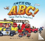 Greene, Rhonda Gowler - Let's Go ABC!: Things That Go, from A to Z