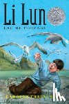 Treffinger, Carolyn - Li Lun, Lad of Courage