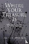 Peterson, Eugene H. - Where Your Treasure is