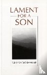 Wolterstorff, Nicholas - Lament for a Son
