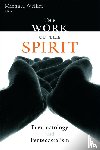  - The Work of the Spirit