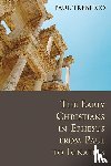 Trebilco, Paul - The Early Christians in Ephesus from Paul to Ignatius