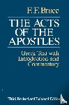 Bruce, Frederick Fyvie - The Acts of the Apostles