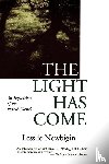 Newbigin, Lesslie - The Light Has Come
