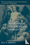 Arnold, Bill T - Book of Deuteronomy, Chapters 1-11