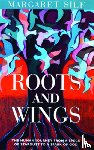 Silf, Margaret - Roots and Wings: The Human Journey from a Speck of Stardust to a Spark of God