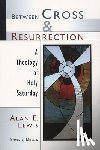 Alan E. Lewis - Between Cross and Resurrection