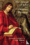  - The Gospel of John and Christian Theology