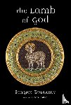 Bulgakov, Sergius - The Lamb of God
