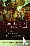  - I am the Lord Your God