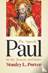 Porter, Stanley E. - Apostle Paul