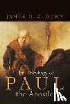 DUNN JAMES - THE THEOLOGY OF PAUL THE APOSTLE