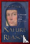 Porter, Jean - Nature as Reason