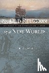 Noll, Mark A. - The Old Religion in a New World