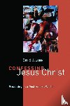 Lose, David J. - Confessing Jesus Christ