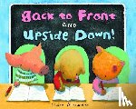 Alexander, Claire - BACK TO FRONT & UPSIDE DOWN