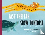 Westera, Bette - Fast Cheetah, Slow Tortoise