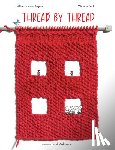 Briere-Haquet, Alice - Thread by Thread