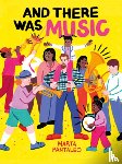 Pantaleo, Marta - And There Was Music