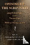  - Opening Up the Scriptures