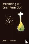 Gorman, Michael J. - Inhabiting the Cruciform God