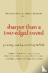  - Sharper Than a Two-Edged Sword